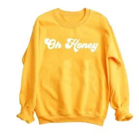 Oh Honey Crewneck Pullove